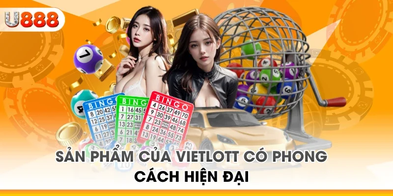 Sản phẩm của Vietlott có phong cách hiện đại